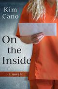On the Inside by Kim Cano
