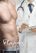 Playing Doctor (Catalyst #1.5) by K. Piet