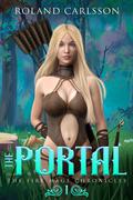 The Portal (The Fire Mage Chronicles #1) by Roland Carlsson