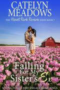 Falling For My Sister's Ex (Harvest Ranch Romance #8) by Catelyn Meadows