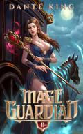 Mage Guardian 2 (Mage Guardian #2) by Dante King
