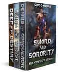 Sword and Sorority: The Complete Trilogy (Sword and Sorority #1-3) by Scot C. Morgan