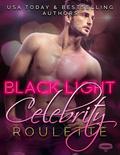 Celebrity Roulette by Livia Grant, Jennifer Bene