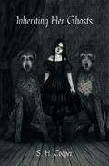 Inheriting Her Ghosts by S.H. Cooper