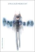 Terrienne by Jean-Claude Mourlevat