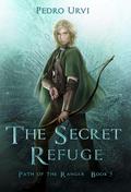 The Secret Refuge by Pedro Urvi