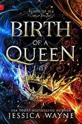 Birth of a Queen (Blade of Ice #3) by Jessica Wayne