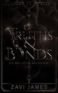 Of Truths & Bonds (Elysian Gods #2) by Zavi James