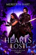 Hearts Lost (Hearts Below #2) by Meredith Hart