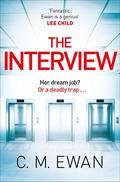 The Interview by C.M. Ewan