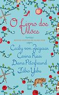 O livro dos vilões by Cecily von Ziegesar