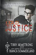Cold Justice (The Asylum Fight Club #4) by Bianca Sommerland
