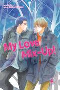 My Love Mix-Up!, Vol. 4 (消えた初恋 [Kieta Hatsukoi] #4) by Wataru Hinekure