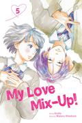 My Love Mix-Up!, Vol. 5 by Wataru Hinekure, Aruko