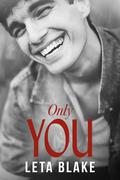Only You ('90s Coming of Age #3) by Leta Blake
