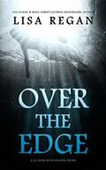 Over The Edge by Lisa Regan