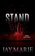 Stand (Stronger #5) by Jay Marie
