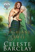 Highland Jewel (The Clan Sinclair Legacy #3) by Celeste Barclay