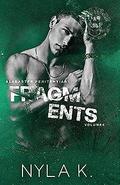 Fragments (Alabaster Penitentiary #4) by Nyla K.