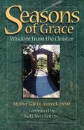 Seasons of Grace by Kathleen Norris