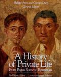 A History of Private Life: From Pagan Rome to Byzantium (A History of Private Life #1) by Yvon Thébert
