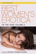 Best Women's Erotica of the Year, Volume 3 by Tamsin Flowers