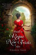 Teach a Rogue New Tricks (The Cavendish Family #2) by Charlie Lane