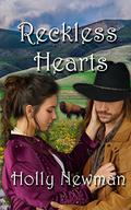 Reckless Hearts by Holly Newman