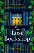 The Lost Bookshop by Evie Woods, Evie Gaughan