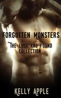 Forgotten Monsters: The Lost and Found Collection (Forgotten Monsters #1-4) by Kelly Apple