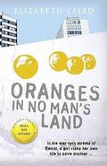 Literacy Evolve: Year 5 Oranges in No Man's Land by Elizabeth Laird