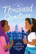 A Thousand Questions by Saadia Faruqi