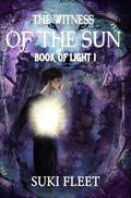 The Witness of the Sun by Suki Fleet