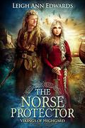 The Norse Protector (Vikings of Highgard #1) by Leigh Ann Edwards