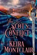 The Scot's Conflict (Highland Hunters #1) by Keira Montclair