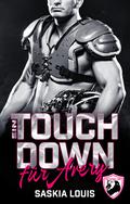 Ein Touchdown für Avery (San Antonio Lions #1) by Saskia Louis