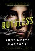 Ruthless (Kaldan og Schäfer #3) by Anne Mette Hancock