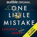 One Little Mistake by Brittany Pressley