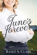 June's Forever (Love in Little River #5) by Ranee S. Clark