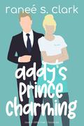 Addy's Prince Charming (Love in Little River #6) by Ranee S. Clark