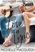 Love is a Lyric by Michelle MacQueen