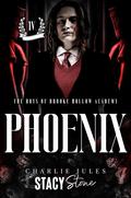 Phoenix (The Boys of Brooke Hollow Academy #4) by Charlie Jules