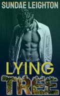 The Lying Tree (With the Band #1) by Sundae Leighton