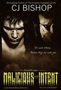 Malicious Intent (Soulscape #5) by C.J. Bishop