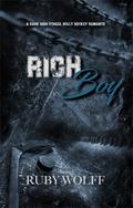 Rich Boy - A Dark Hockey Romance by Ruby Wolff
