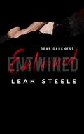 Entwined (Dear Darkness #5) by Leah Steele