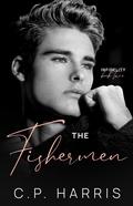 The Fishermen (Infidelity #2) by C.P. Harris