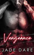 Vengeance (Debts Owed Duet #1) by Jade Dare