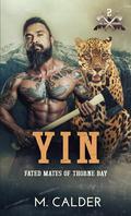 Yin: Fated Mates of Thorne Bay Book 2 by Golden Czermak