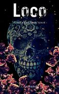 Loco (Nefarious Souls #1) by L.G. Campbell